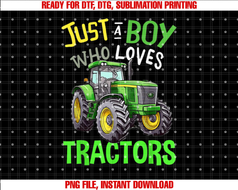 Just A Boy Who Loves Tractors Green Farm Tractor Trucks Shirt design, Digital Download