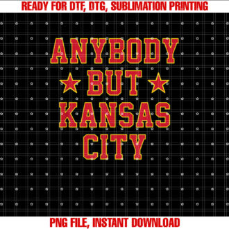 Kc Anybody but Kansas City for Men Women and Kids T-shirt