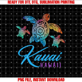 Kauai Tie Dye Sea Turtle Hawaii Family Vacation Shirt design, Digital Download