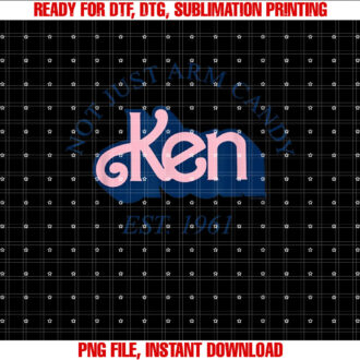 Ken Not Just Arm Candy Shirt design, Digital Download
