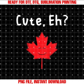 Kids Cute Eh Maple Leaf Cute Canada Canadian Kids Baby Boys Girls Shirt design, Digital Download