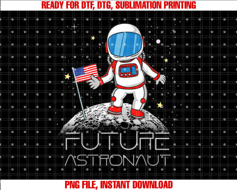 Kids Future Astronaut Man on the Moon Astronomy Gift T-shirt, Sublimation Design, Digital Download