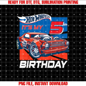 Kids Hot Wheels Its My 5th Birthday T-shirt, Sublimation Design, Digital Download