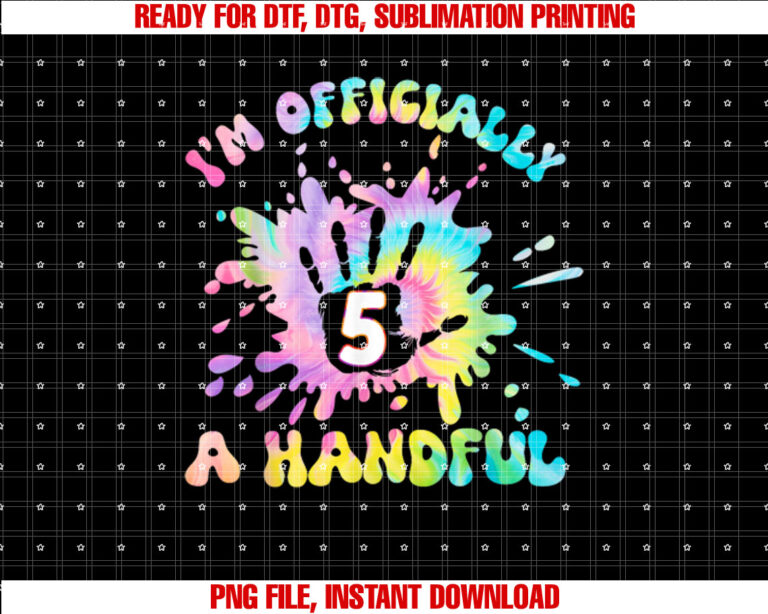 Kids Im Officially a Handful 5th Birthday Party Funny Five Shirt design, Digital Download