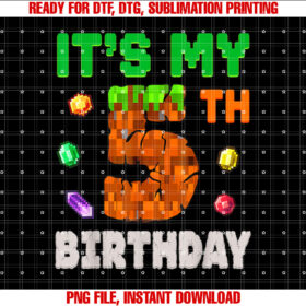 Kids Its My 5th Birthday 5 Five Birthday Boys Pixel Game Shirt design, Digital Download