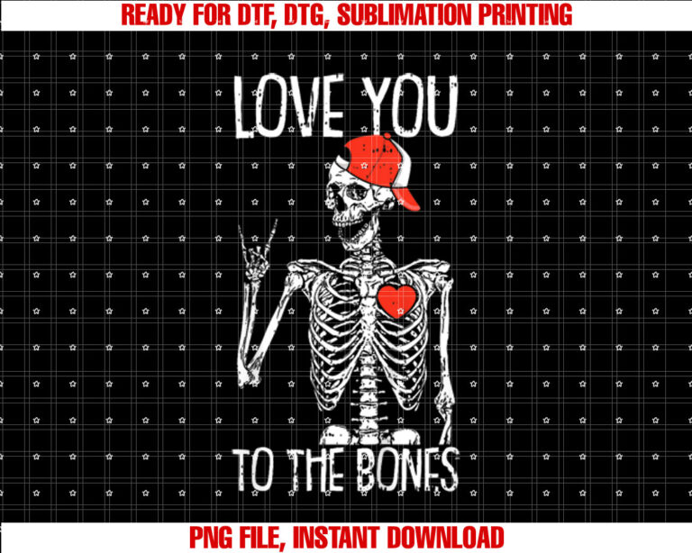 Kids Love You to the Bones Valentines Day Skeleton Rock Hand T-shirt, Sublimation Design, Digital Download