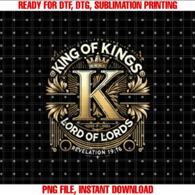 King of Kings Lord of Lords Full Armor of God Graphics T-shirt, Sublimation Design, Digital Download