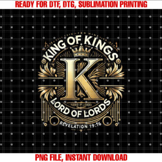 King of Kings Lord of Lords Full Armor of God Graphics T-shirt, Sublimation Design, Digital Download
