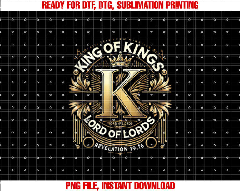 King of Kings Lord of Lords Full Armor of God Graphics T-shirt, Sublimation Design, Digital Download