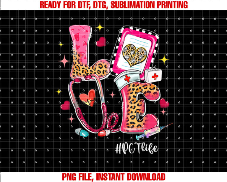 Love Pct Life Stethoscope Leopard Funny Valentines Day T-shirt, Sublimation Design, Digital Download