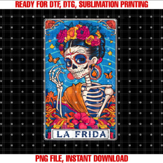 La Frida Tarot Card Mexican Latina Skeleton T-shirt, Sublimation Design, Digital Download