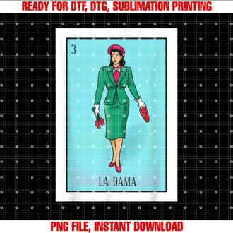 La Lady Lottery Gift La Donna Mexican Card Lottery T-shirt, Sublimation Design, Digital Download
