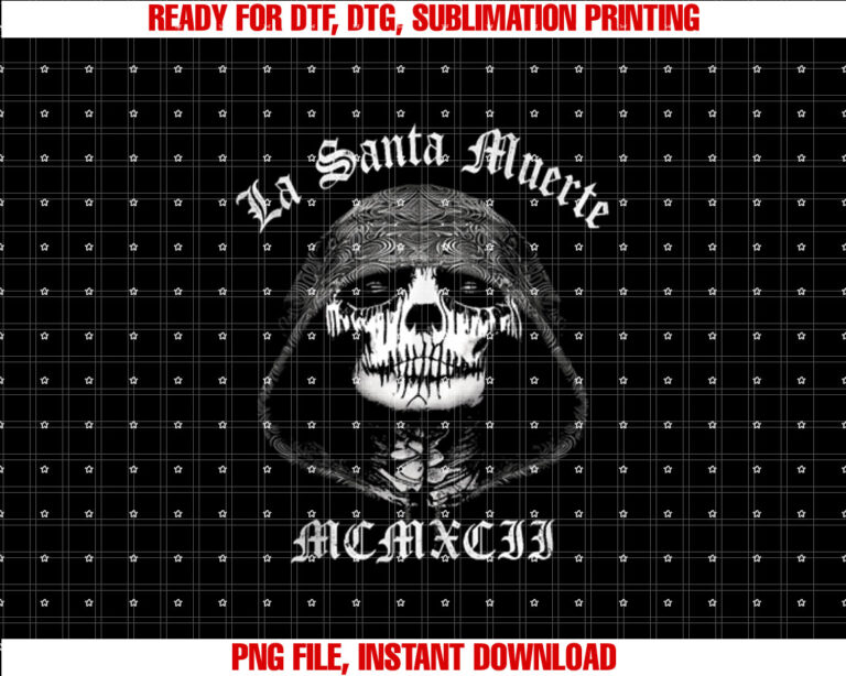 La Santa Muerte S Dead Sugar Skull for Men Women T-shirt, Sublimation Design, Digital Download