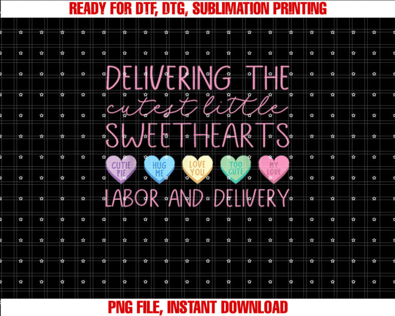Labor and Delivery Nurse Valentines Day Ld Nurse Valentine T-shirt, Sublimation Design, Digital Download