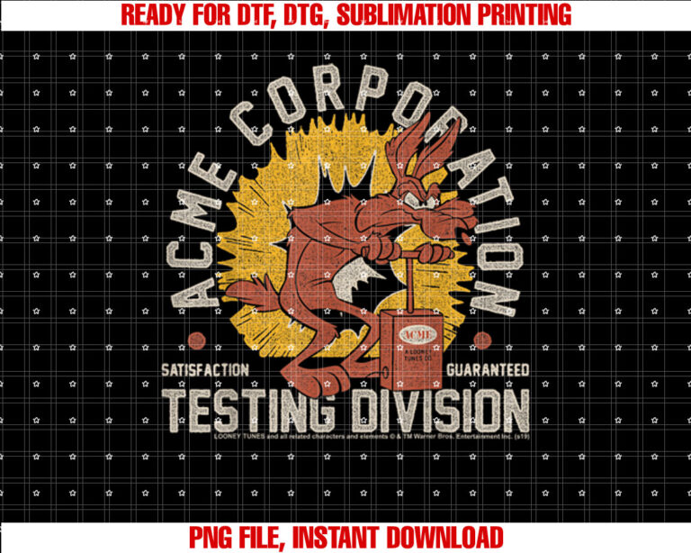 Looney Tunes Wile E Coyote Acme Corporation Testing T-shirt, Sublimation Design, Digital Download