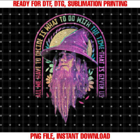 Lord of the Rings Gandalf Rainbow Quote T-shirt, Sublimation Design, Digital Download