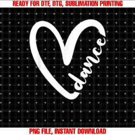 Love Dance Cute Dance T-shirt, Sublimation Design, Digital Download