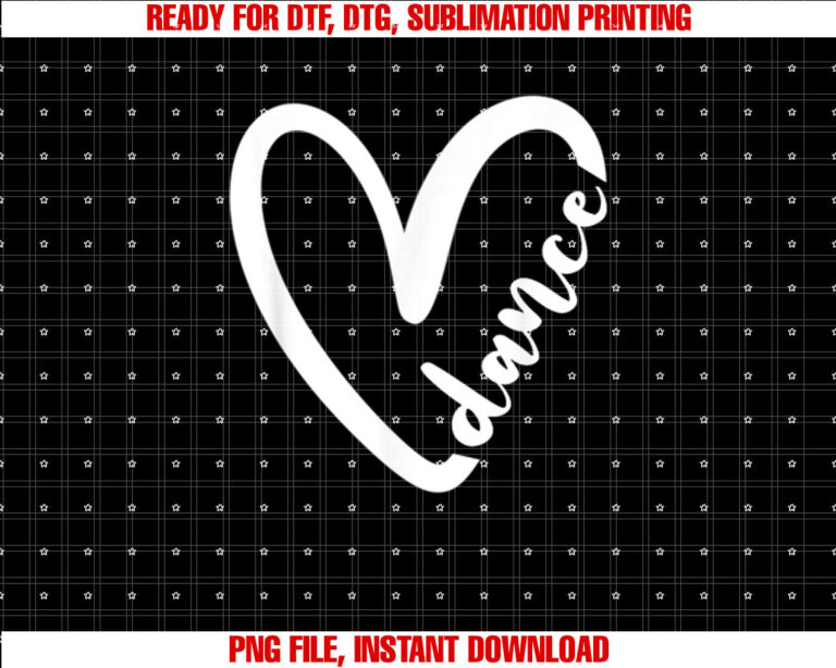 Love Dance Cute Dance T-shirt, Sublimation Design, Digital Download