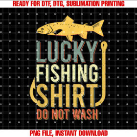Lucky Fishing Youth Kids Womens Boys Mens Trout Funny T-shirt, Sublimation Design, Digital Download