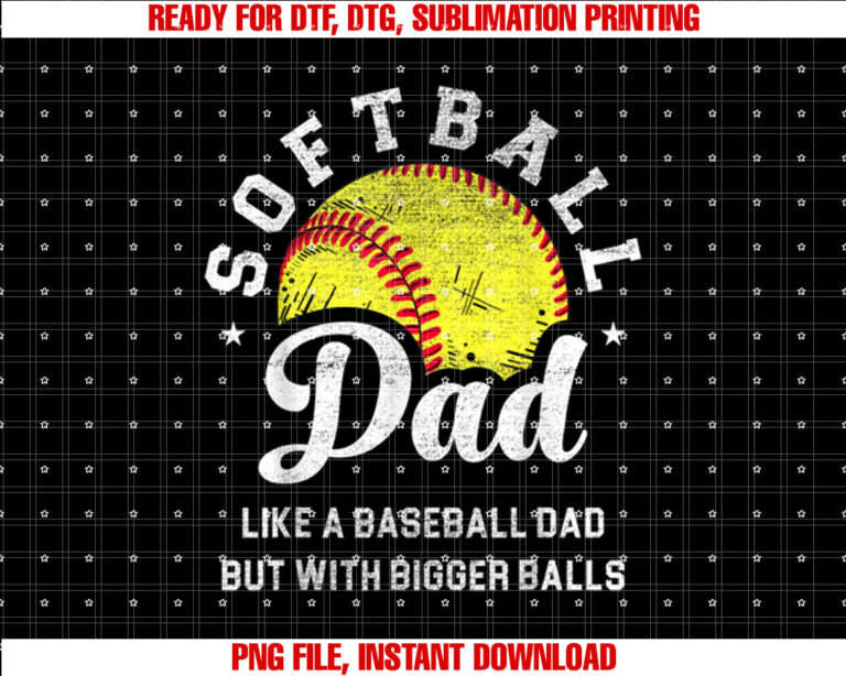 Mens Funny Softball Dad Like Baseball But With Bigger Balls T-shirt