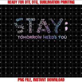 Mental Health Stay Tomorrow Needs You Aware Men Women Kids T-shirt
