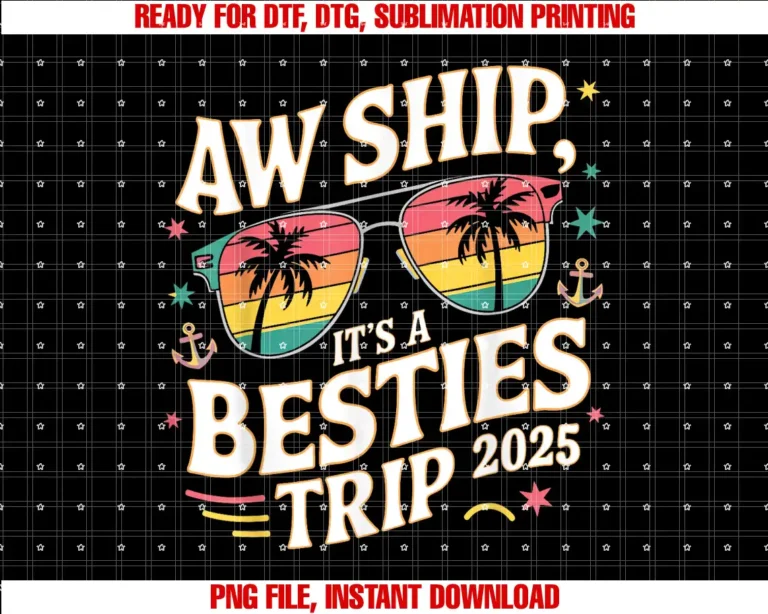 2025 Besties Trip Cruise Travel Vacation TeeAw Ship Itâs a Besties Trip 2025 Friends Vacay Cruise 2025 T-shirt