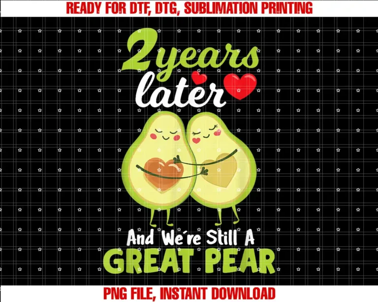 2nd Anniversary Couple married in 2019 Apparel2 Years Later and Were Still A Great Pear Anniversary T-shirt