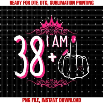 38th Womens Birthday StoreI Am 38 Plus 1 Middle Finger 38th Womens Birthday Funny Tee T-shirt