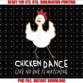 3E CreationsChicken Dance Like No One Is Watching Funny Humorous Modern Dance S T-shirt