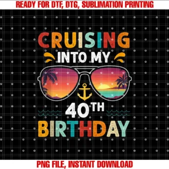 40th Cruise BirthdayCruising Into My 40th Birthday 40 Year Old Cruise Birthday T-shirt