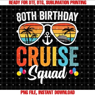 80th Birthday Cruise Squad Family Apparels80th Birthday Cruise Squad Gifts 2025 Matching Party Family T-shirt