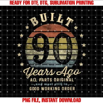 90 Year Old Funny Gifts For Men Age 90Built 90 Years Ago All Parts Original Gifts 90th Birthday T-shirt