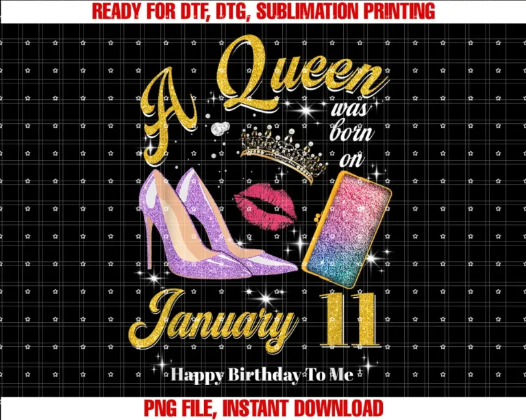 A Queen Was Born on January 11th Birthday ShirtWomens A Queen Was Born on January 11th Birthday T-shirt