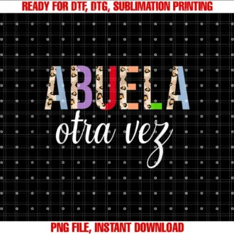 Abuela Again Spanish Pregnancy Announcement IdeasAbuela Otra Vez Spanish Grandma Again Announcement Leopard T-shirt