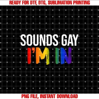 Addictive Pride Sounds Gay Im In Funny LGBTQ Pride Rainbow T-shirt