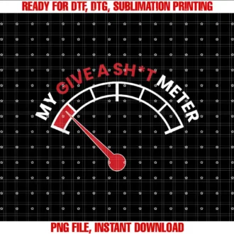 Adult Jokes Gifts ApparelMy Give A Meter Is Empty Sarcastic Saying Comment Joke Funny T-shirt