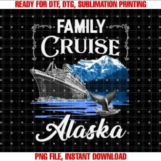 Alaska Family Cruise Gift IdeasAlaska Family Cruise Tee for Men Women and Kids T-shirt