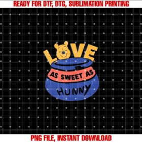 Winnie the Pooh Love As Sweet As Hunny Valentines Day T-shirt