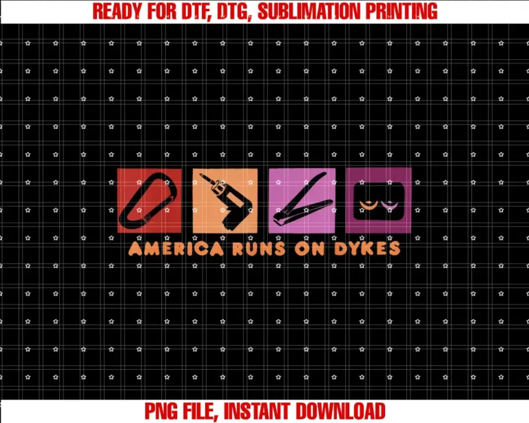 America Runs On Dykes QuoteAmerica Runs On Dykes Design T-shirt