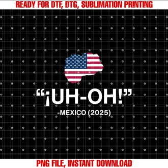 Americas Gulf Trump Mexico America CoFunny Uh Oh Mexico 2025 Gulf Map USA Flag Trump 4th of July Swea T-shirt