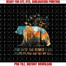 And Into The Forest I Go To Lose My Mind Camping T-shirt