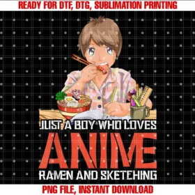 Anime Kawaii GiftsJust A Boy Who Loves Anime Ramen And Sketching Otaku Anime T-shirt
