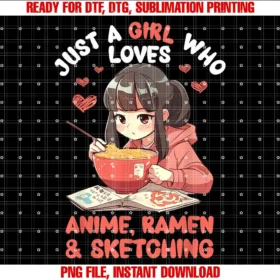 Anime Ramen Sketching Cute Gifts For Teens GirlsJust A Girl Who Loves Anime Ramen And Sketching Japan Anime T-shirt