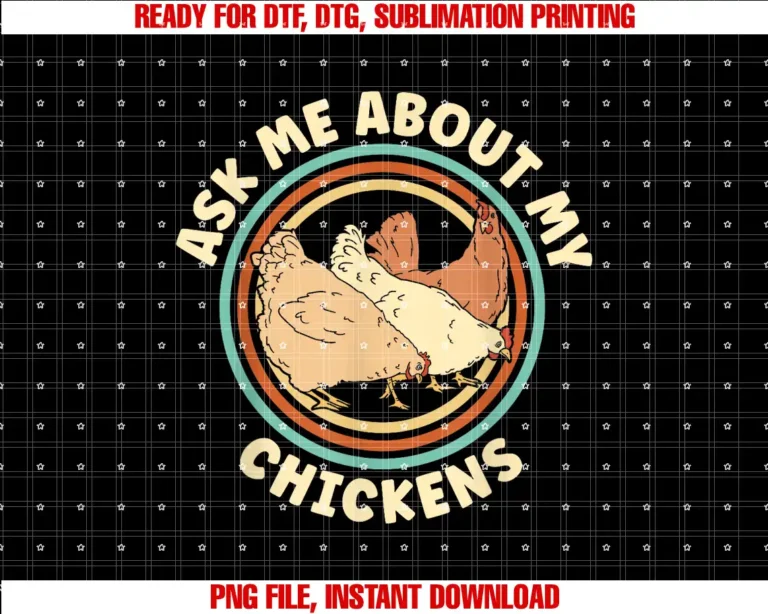 Ask Me About My Chickens Outfit For Chicken MomAsk Me About My Chickens Women Cluckin Farm Chicken Lover T-shirt