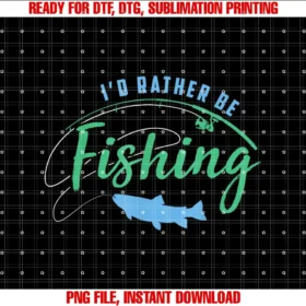Awesome Fishing Id Rather Be Fishing Funny Fathers Day Fishing T-shirt
