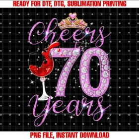 BORNCheers To 70 Years Old Happy 70th Birthday Queen Women Gift T-shirt
