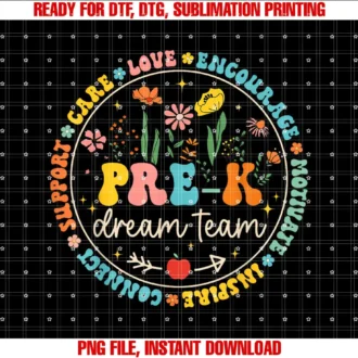 Back To School Dream Team Teacher MatPreK Dream Team Back To School Teacher Care Love Floral T-shirt