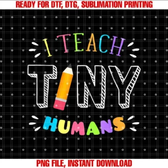 Back To School Kindergarten Preschool Teacher PunTeacher Appreciation Back To School I Teach Tiny Humans T-shirt