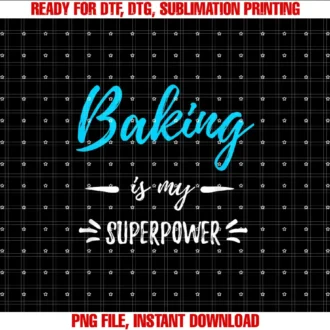 Baking Superpower T ShirtsBaking Is My Superpower Funny Baker Gif T-shirt