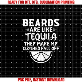 Beards Are Like Tequila They Make My Clothes GiftBeards Are Like Tequila They Make My Clothes Fall Off Raglan Baseball Tee T-shirt